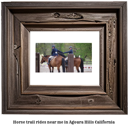 horse trail rides near me in Agoura Hills, California